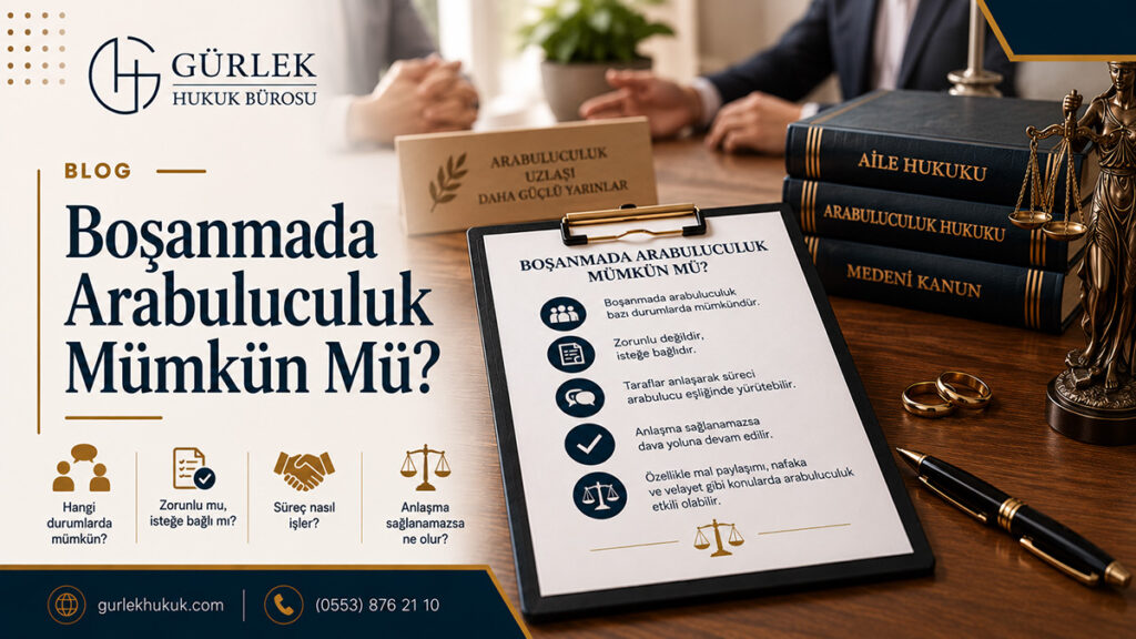 Boşanmada Arabuluculuk Mümkün Mü?